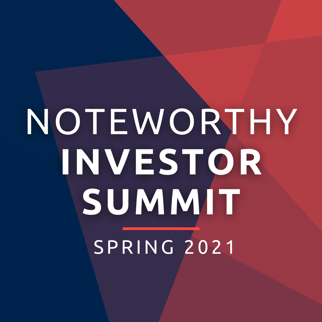 NoteWorthy Investor Summit 2021